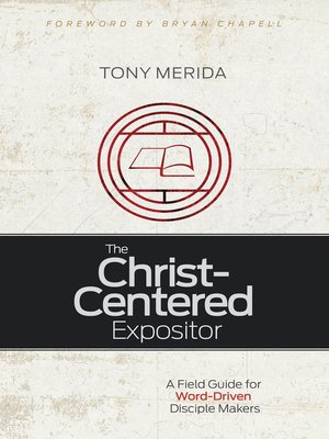 cover image of The Christ-Centered Expositor